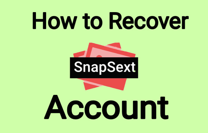 How to Recover My Snapsext Account