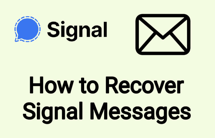 How to Recover Signal Messages