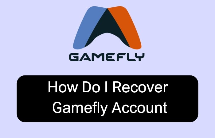 How to Recover a Gamefly Account