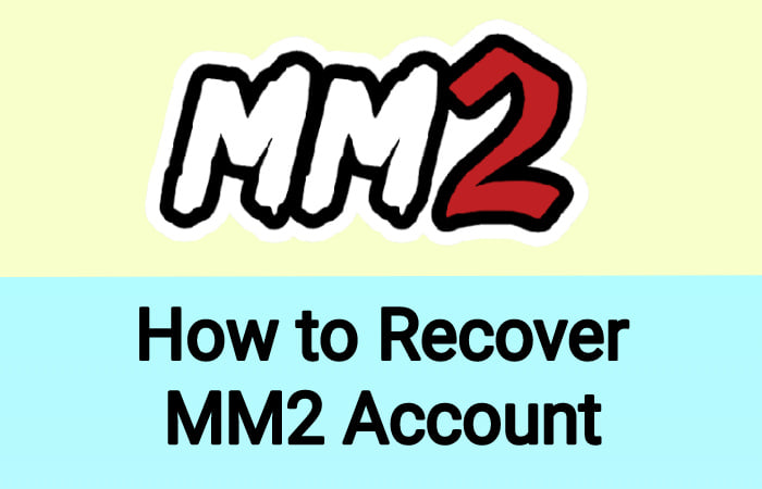How to Recover MM2 Account