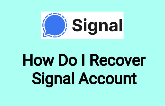 How to Recover a Signal Account
