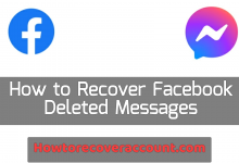 How to Recover Facebook Deleted Messages