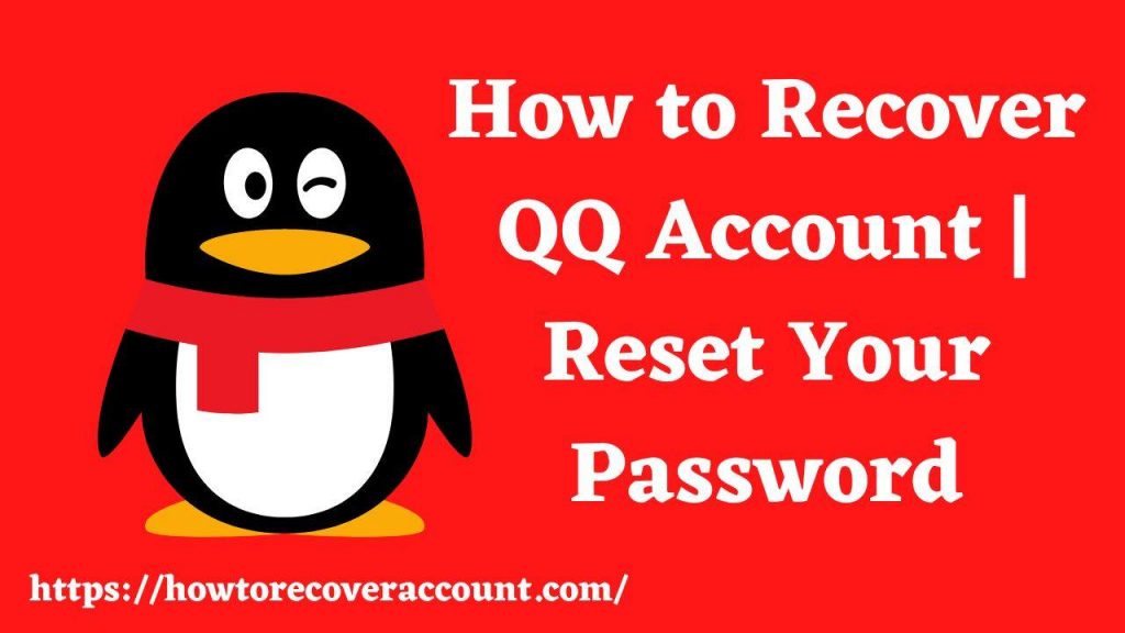 How to Recover QQ Account Reset Your Password