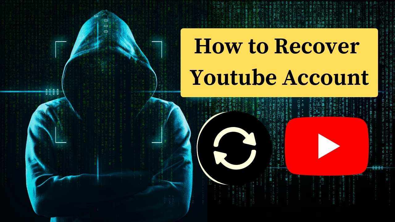 How to Recover Youtube Account